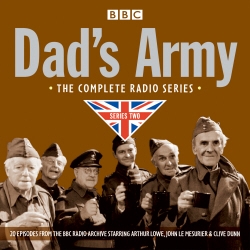 Book cover of Dad's Army: Complete Radio Series Two by Jimmy Perry, David Croft