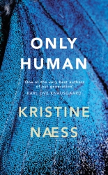 Book cover of Only Human by Kristine Naess