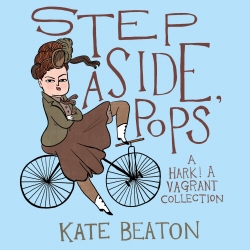 Book cover of Step Aside, Pops by Kate Beaton