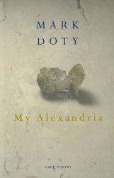 Book cover of My Alexandria by Mark Doty