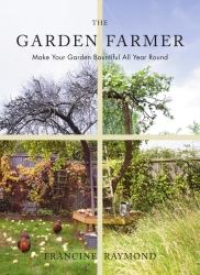 Book cover of The Garden Farmer by Francine Raymond