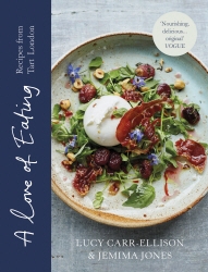 Book cover of A Love of Eating by Lucy Carr-Ellison, Jemima Jones