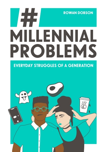 Book cover of Millennial Problems by Rowan Dobson
