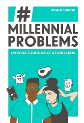 Book cover of Millennial Problems by Rowan Dobson