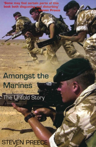 Book cover of Amongst the Marines by Steven Preece