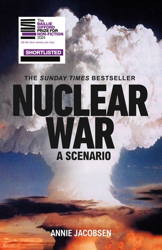 Book cover of Nuclear War by Annie Jacobsen