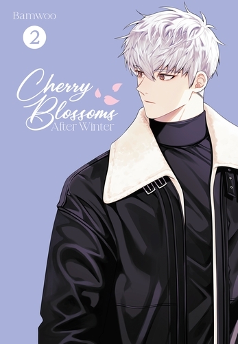 Book cover of #2 - Cherry Blossoms After Winter, Vol. 2 by Bamwoo