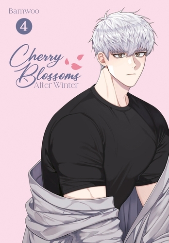 Book cover of #4 - Cherry Blossoms After Winter, Vol. 4 by Bamwoo