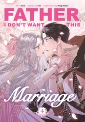 Book cover of Father, I Don't Want This Marriage, Vol. 4 by Hong Heesu, Yuri