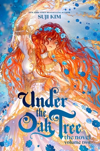 Book cover of Under the Oak Tree, Vol. 2 (novel) by Suji Kim