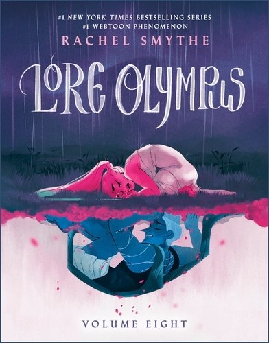 Book cover of #8 - Lore Olympus: Volume Eight by Rachel Smythe