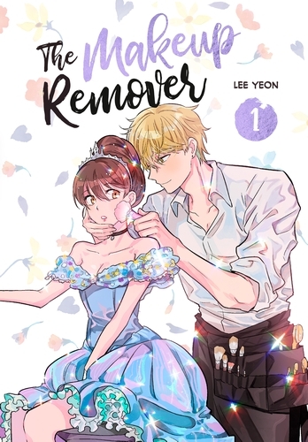 Book cover of #1 - The Makeup Remover: Volume 1 by Lee Yeon