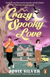 Book cover of Crazy Spooky Love by Josie Silver