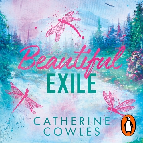 Book cover of Beautiful Exile by Catherine Cowles