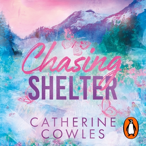 Book cover of Chasing Shelter by Catherine Cowles