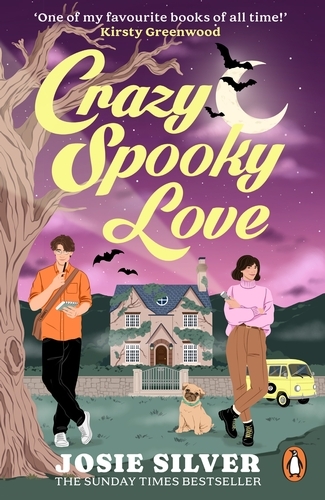 Book cover of Crazy Spooky Love by Josie Silver