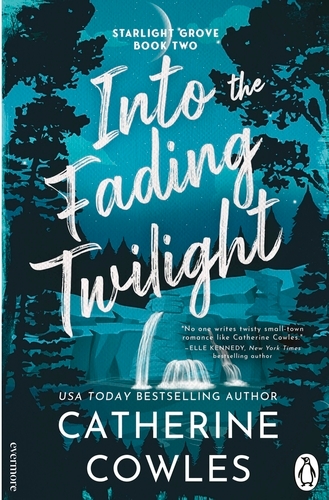 Book cover of Into the Fading Twilight by Catherine Cowles