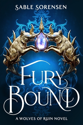 Book cover of Fury Bound by Sable Sorensen