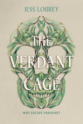 Book cover of The Verdant Cage by Jess Lourey