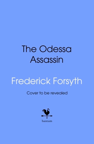 Book cover of The Odessa Assassin by Frederick Forsyth