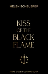 Book cover of Kiss of the Black Flame by Helen Scheuerer