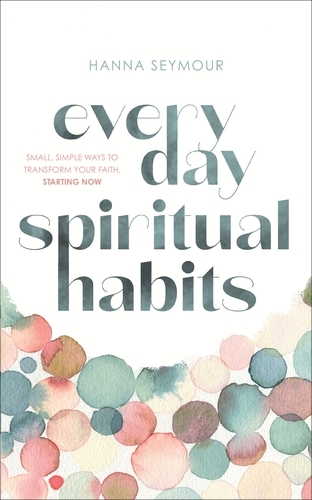 Book cover of Everyday Spiritual Habits by Hanna Seymour