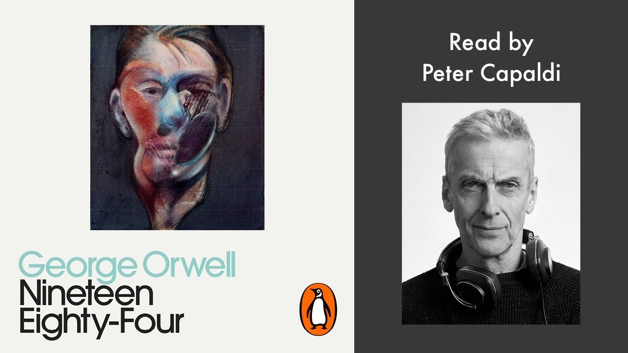 Nineteen Eighty-Four by George Orwell | read by Peter Capaldi