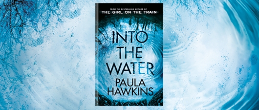 Into the Water By Paula Hawkins