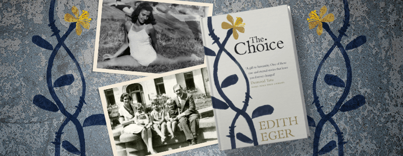 The Choice by Edith Eger