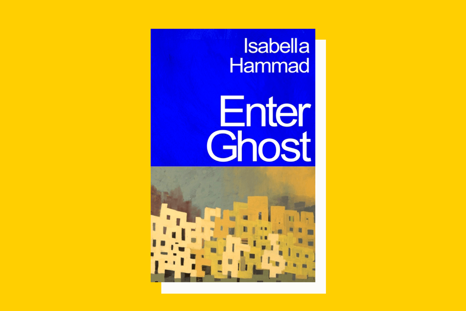 Read an extract from Enter Ghost by Isabella Hammad