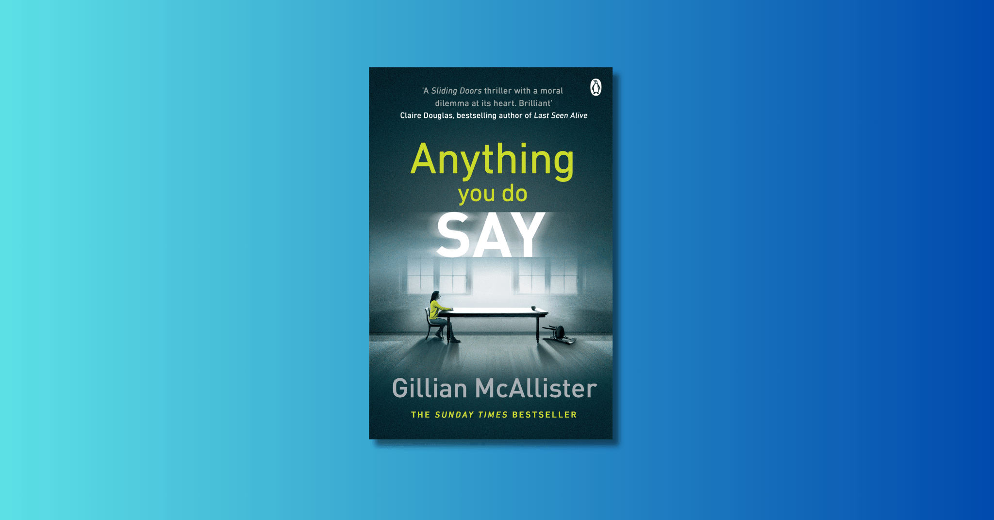 Extract: Anything You Do Say by Gillian McAllister