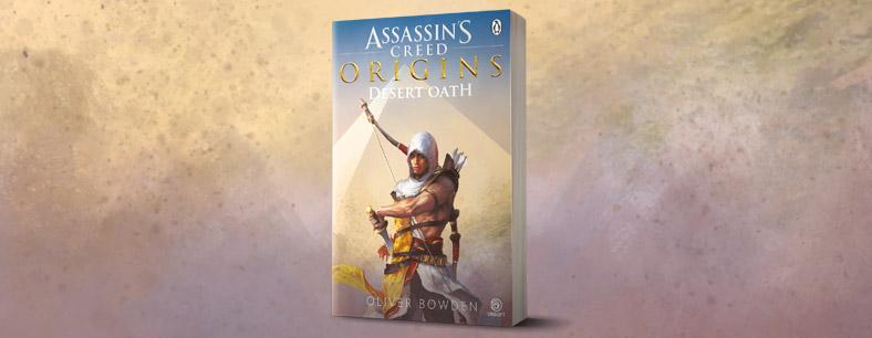 Desert Oath: The Official Prequel to Assassin’s Creed Origins