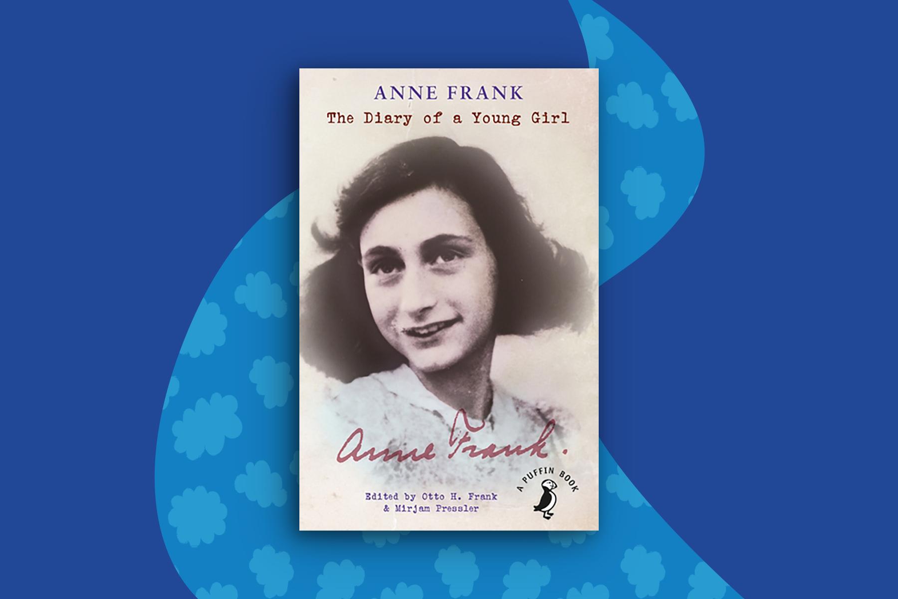 The Diary of a Young Girl by Anne Frank