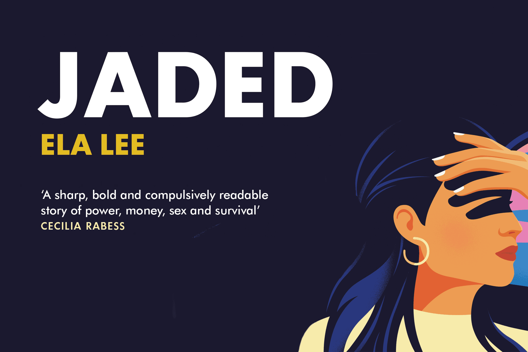 Extract: Jaded by Ela Lee