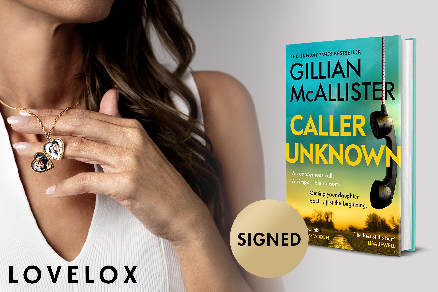 Win a signed copy of Caller Unknown by Gillian McAllister and a necklace from LOVELOX!