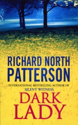 Book cover of Dark Lady by Richard North Patterson