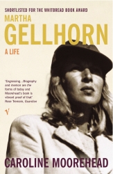 Book cover of Martha Gellhorn by Caroline Moorehead