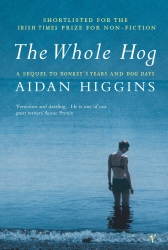 Book cover of The Whole Hog by Aidan Higgins
