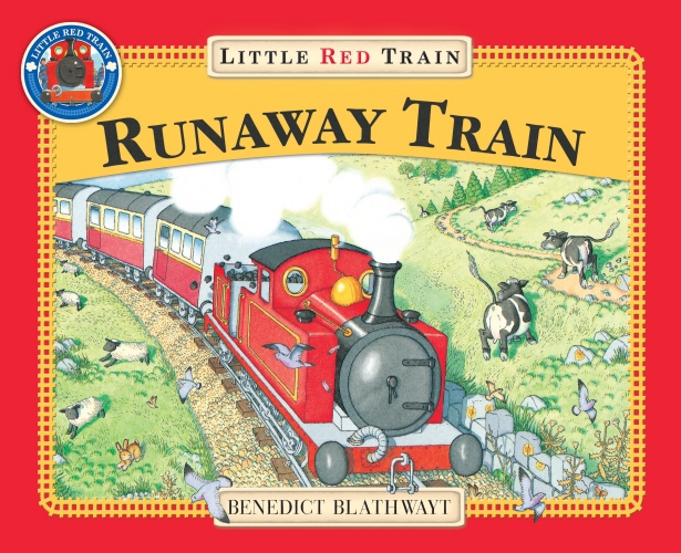 Book cover of The Little Red Train: The Runaway Train by Benedict Blathwayt