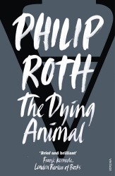 Book cover of The Dying Animal by Philip Roth