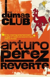 Book cover of The Dumas Club by Arturo Peréz-Reverte