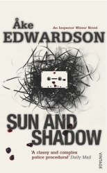Book cover of Sun And Shadow by Åke Edwardson