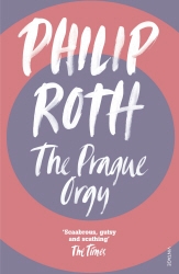 Book cover of The Prague Orgy by Philip Roth