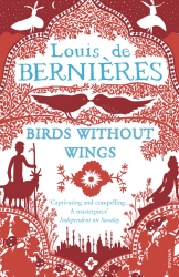 Book cover of Birds Without Wings by Louis de Bernières