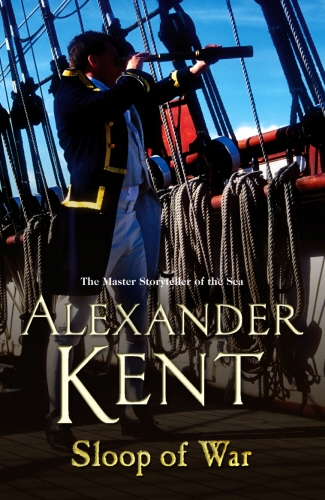 Book cover of Sloop Of War by Alexander Kent