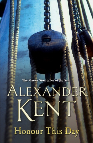 Book cover of Honour This Day by Alexander Kent