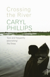 Book cover of Crossing the River by Caryl Phillips