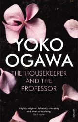 Book cover of The Housekeeper and the Professor by Yoko Ogawa