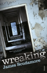 Book cover of Wreaking by James Scudamore