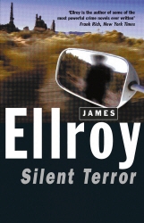 Book cover of Silent Terror by James Ellroy